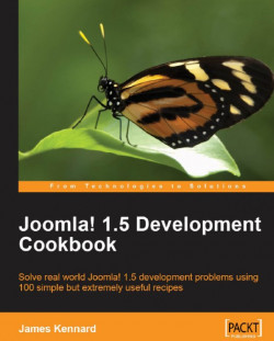 Joomla! 1.5 Development  Cookbook, James Kennard