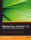 Mastering Joomla! 1.5  Extension and Framework  Development, James Kennard